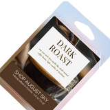 Dark Roast